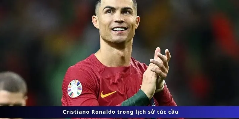 Tiểu Sử Cristiano Ronaldo 1 Cristiano Ronaldo trong lịch sử túc cầu